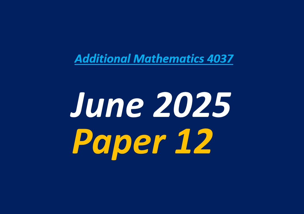 June 2025 Paper 12