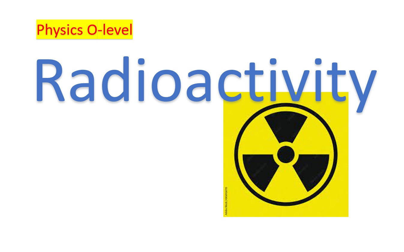 Radioactivity
